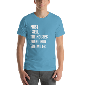 First I Sell....Then I Run Short-Sleeve Unisex T-Shirt