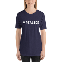 Load image into Gallery viewer, #REALTOR Short-Sleeve Unisex T-Shirt