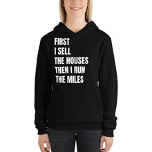 Load image into Gallery viewer, First I Sell...Then I Run Hoodie