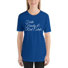 Load image into Gallery viewer, Faith, Family, and Real Estate Short-Sleeve Unisex T-Shirt