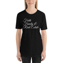 Load image into Gallery viewer, Faith, Family, and Real Estate Short-Sleeve Unisex T-Shirt