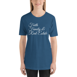 Faith, Family, and Real Estate Short-Sleeve Unisex T-Shirt