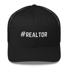 Load image into Gallery viewer, #REALTOR Trucker Cap