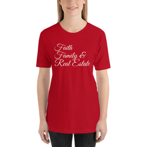 Faith, Family, and Real Estate Short-Sleeve Unisex T-Shirt