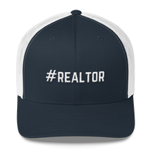 Load image into Gallery viewer, #REALTOR Trucker Cap