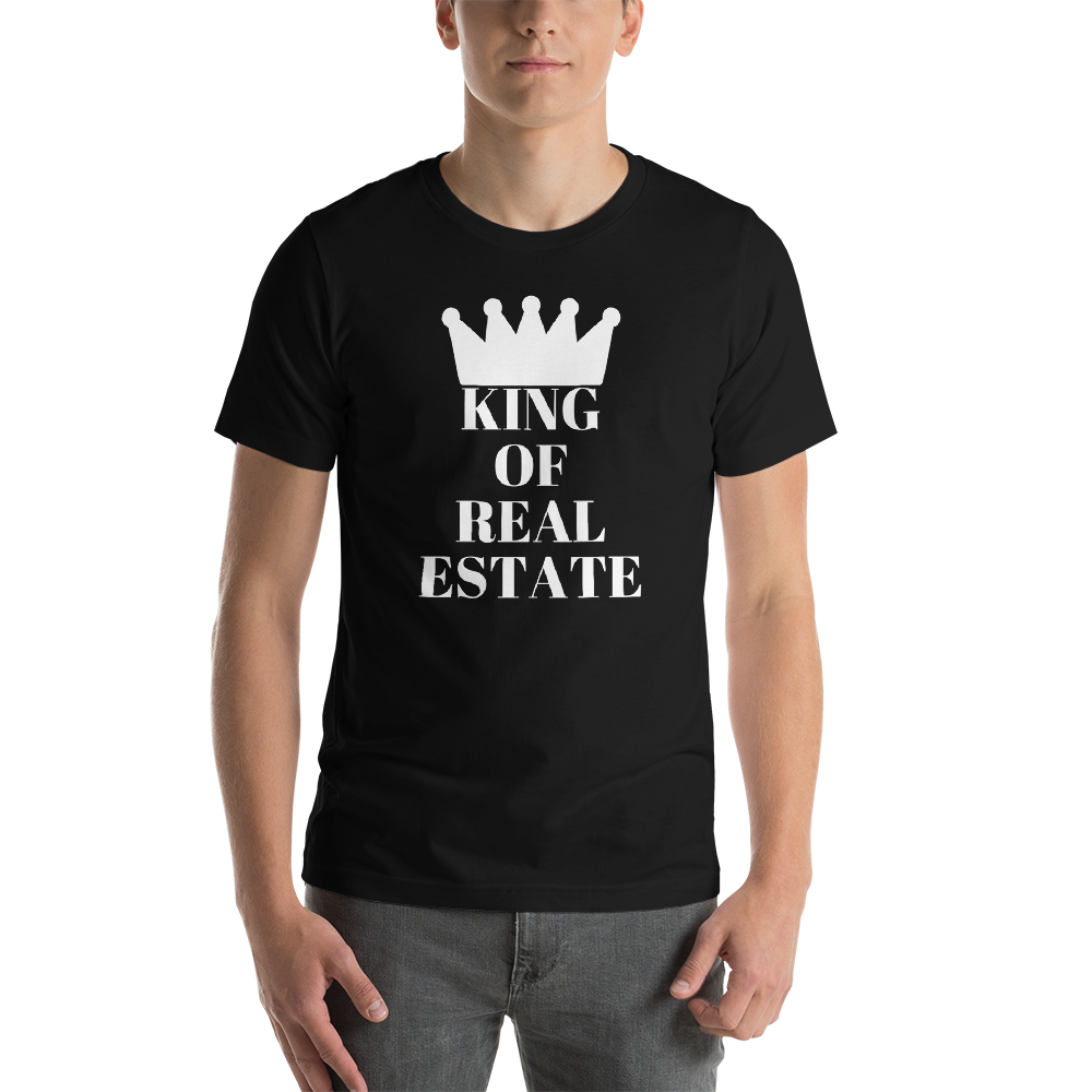 King of Real Estate Short-Sleeve Unisex T-Shirt